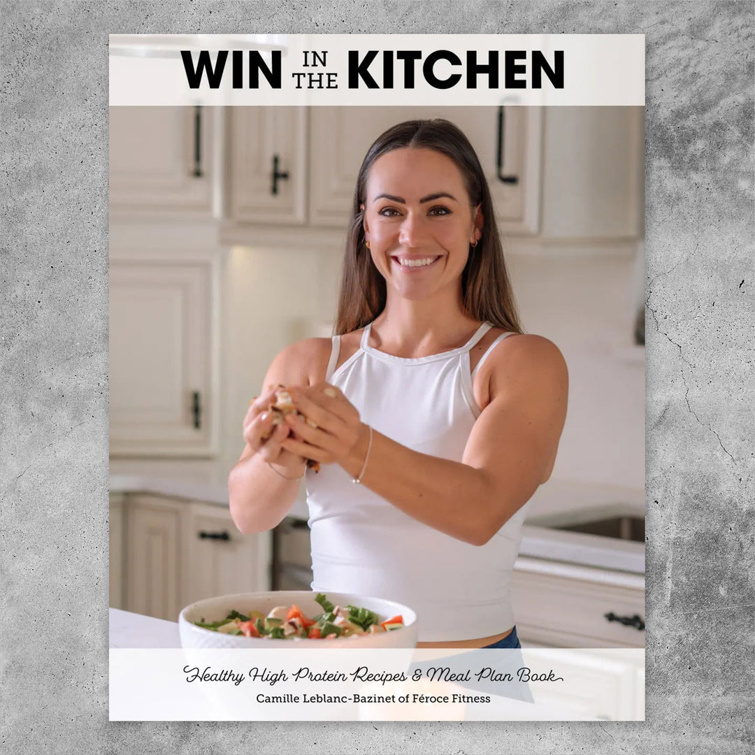 Féroce Fitness - Win In The Kitchen